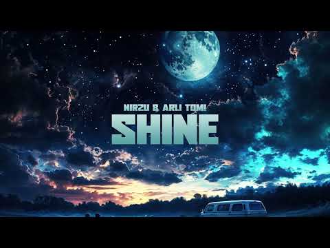 Nirzu & Arli Tom! - Shine [NomiaTunes Release]