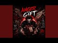 Anger is a gift