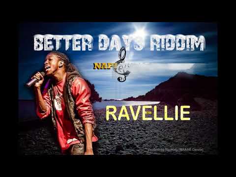 Ravellie - Taki dami (Better Days Riddim) prod. by Naphtaly Musicman | NAPI MUSIC