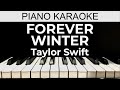 Forever Winter - Taylor Swift - Piano Karaoke Instrumental Cover with Lyrics