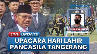 Gelar Upacara Peringatan Hari Lahir Pancasila, Pemkot Tangerang Kobarkan Semangat Kebangsaan