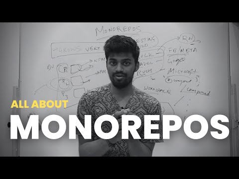 Monorepos: What You Need To Know | Rohan Prasad
