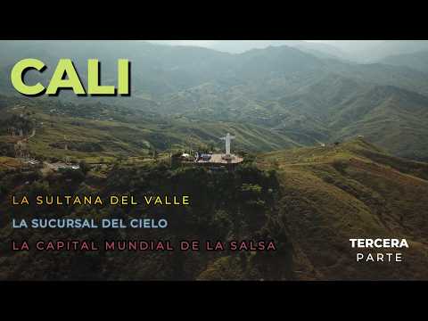 Cali, La Sultana del Valle, La Sucursal del Cielo, La Capital Mundial de la Salsa. Tercera Parte.