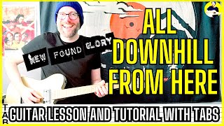 New Found Glory - All Downhill From Here Chorus Guitar Lesson | Tab | Tutorial