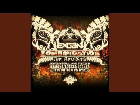 Zombification (Drystortion vs Dyaus Remix)