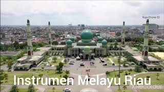 Download lagu Instrumen melayu Riau mp3