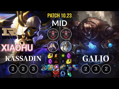 RNG Xiaohu Kassadin vs Galio Mid - KR Patch 10.23
