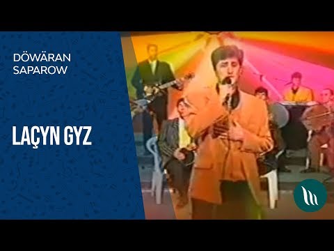 Dowran Saparow - Lachyn gyz (Konsert)