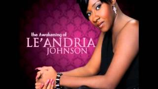 Le&#39;Andria Johnson - Make Him Like You