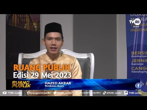 RUANG PUBLIK (Edisi 29 mei 2023) | Wajah Kota Jambi#hutkotajambi#TVRIJambi#MediaPemersatuBangsa