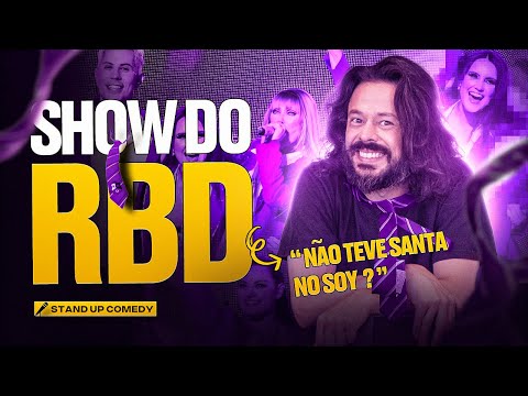 SHOWS DO RBD NO BRASIL | Nando Viana - Comédia Stand-up