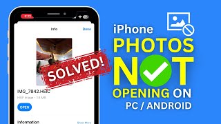 iPhone Photos Not Opening in PC/Android? Try This - Convert HEIC to JPEG
