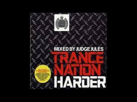 Ministry of Sound - Trance Nation Harder: Mixed By Judge Jules - CD1