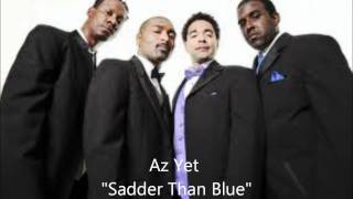 Az Yet _Sadder Than Blue.wmv
