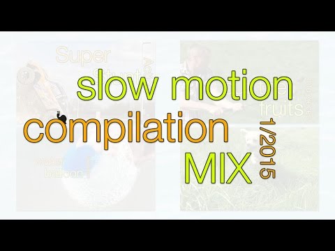 Slow Motion compilation 1/2015 - The World of Slomo