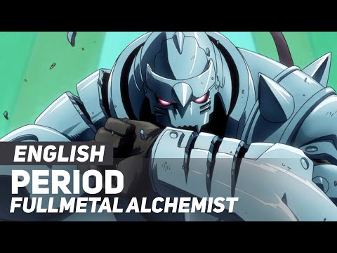 Full Metal Alchemist (Opening) - "Period" | ENGLISH ver | AmaLee