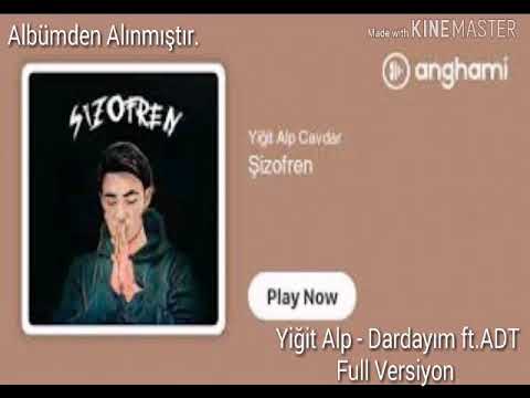 Yiğit Alp - Dardayım ft. Adt // Full Version "Albümden Alınmıştır."