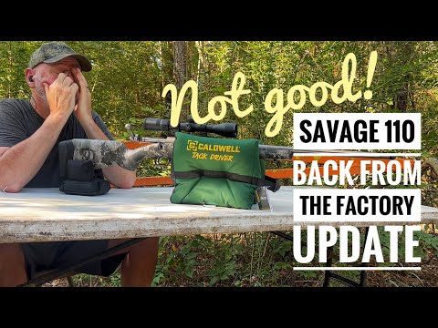 Savage 110 Back From the Factory UPDATE. Let's just say, it didn't go as I was hoping. 👎🏻👎🏻👎🏻