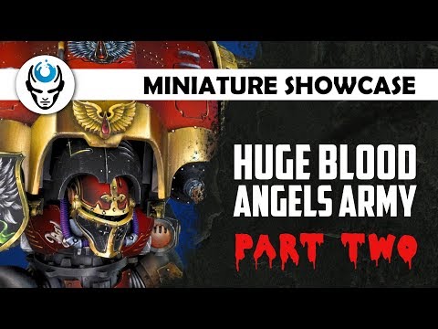HUGE BLOOD ANGELS ARMY - PART TWO - VEHICLES - LVL 4/5/6 MINIATURE SHOWCASE 4K