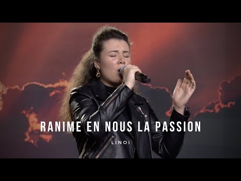 Ranime en nous la passion  : Linoï