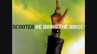 Scooter - We Bring The Noise