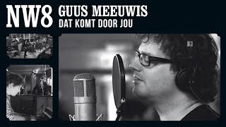 Guus Meeuwis - Dat Komt Door Jou [Audio Only + Songtekst]