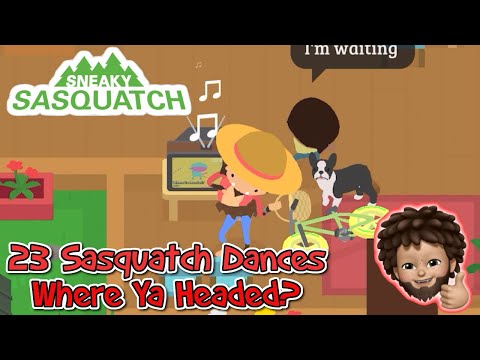 Sneaky Sasquatch - Sasquatch Dance | Where Ya Headed?