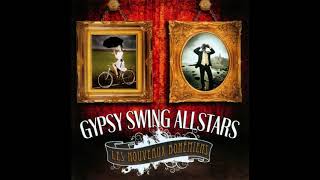 Gypsy Swing Allstars - Les Nouveaux Bohemiens (full album)
