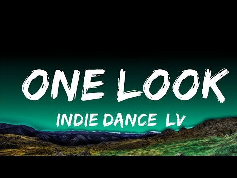 1 Hour |  [Indie Dance] LVTHER - One Look (feat. Mammals)  | Lyrical Harmony