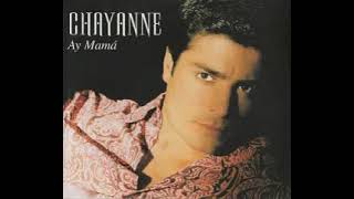 Chayanne - Ay Mamá (Extended Remix)