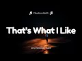 Bruno Mars That S What I Like Clean Lyrics