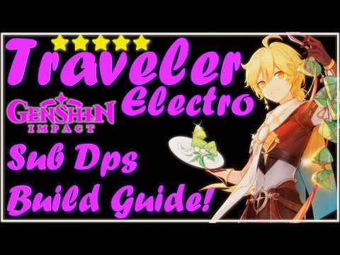 Complete Electro Traveler Sub Dps Build Guide | Genshin impact