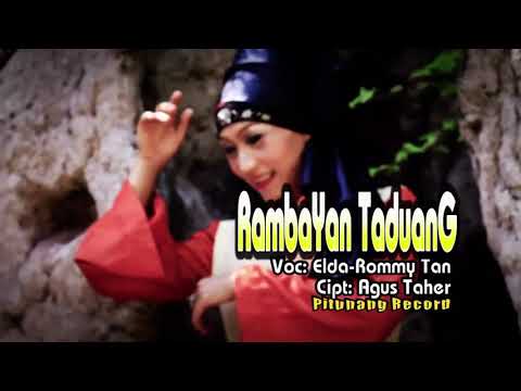 RAMBAYAN TADUANG - ELDA FEAT ROMMY TAN