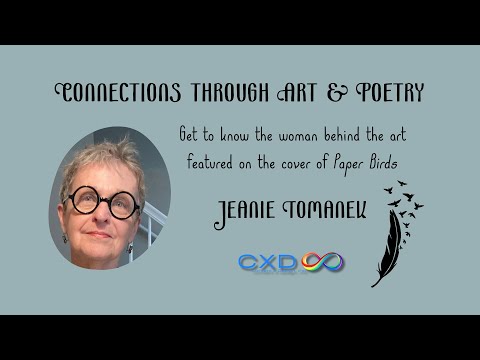 Connections Through Art and Poetry: with Jeanie Tomanek