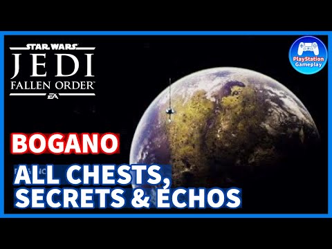 STAR WARS JEDI FALLEN ORDER - BOGANO 100 % - All Chests, Secrets & Echos