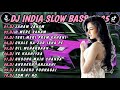 DJ INDIA SLOW BASS TERBARU 2025 DJ JANAM JANAM DJ O MERE SANAM FULL ALBUM REMIX VIRAL TIKTOK