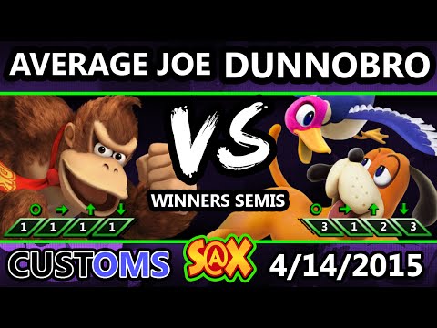 S@X Customs - Average Joe (DK) Vs. DUnnoBro (DHD) SSB4 Winners Semis - Smash Wii U - Smash 4