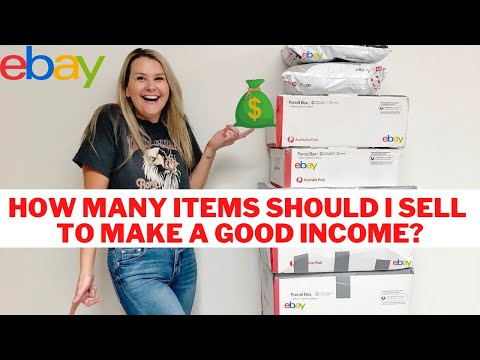 How Many Items Should I Sell On eBay To Make An Income?