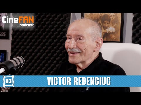 Victor Rebengiuc (Moromeții, Pădurea Spânzuraților) | CineFAN.podcast | S01E03