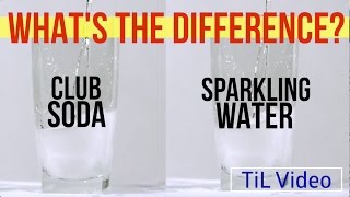 Download lagu Club Soda vs. Sparkling Water: What's the difference? mp3