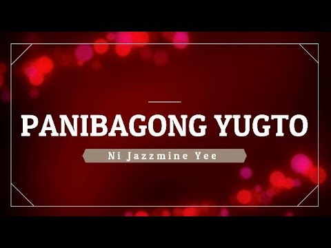 PANIBAGONG YUGTO (Tagalog Spoken Poetry) | Original Composition