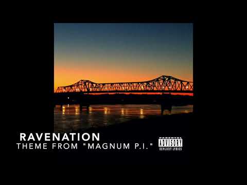 08   RAVENATION   Theme From "Magnum P I "
