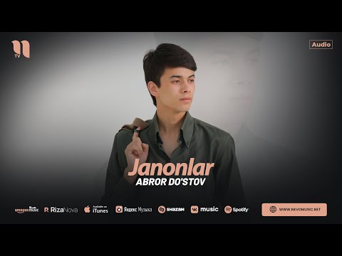 Abror Do'stov - Janonlar (audio 2025)