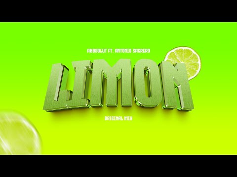 Abbsolut ft. Antonio Sagrero - Limon (Original Mix) /Sabor a Tribal Vol. 5 💎