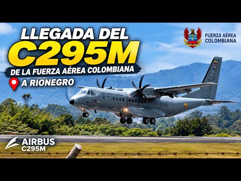 HERMOSA LLEGADA DEL AIRBUS C-295M DE LA FUERZA AÉREA COLOMBIANA A RIONEGRO! 🇨🇴
