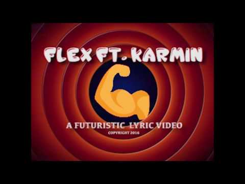 Futuristic Ft. Karmin - Flex (Official Lyric Video)