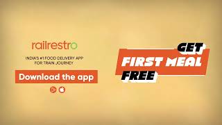 Get your first Meal FREE in train with RailRestro