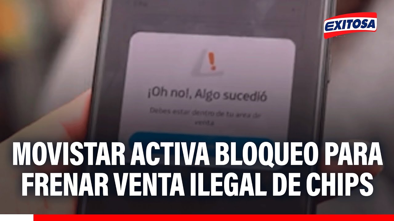 🔴🔵 Chorrillos: Movistar implementa bloqueo por geolocalización para prevenir venta ilegal de chips