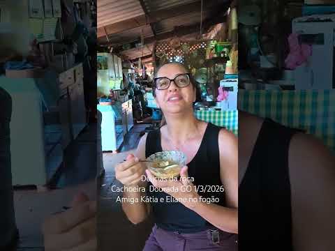 Delícias da roça Cachoeira Dourada GO 1/3/2026