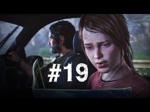 The Last of Us Gameplay Walkthrough Part 19 - The Getaway